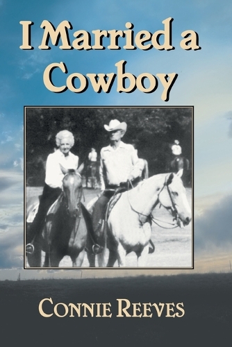 I Married a Cowboy: (English)