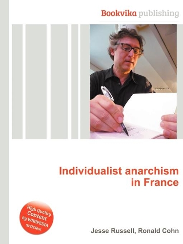 Individualist Anarchism in France