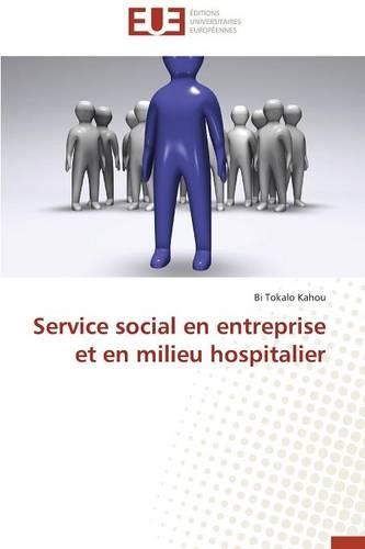 Service Social En Entreprise Et En Milieu Hospitalier