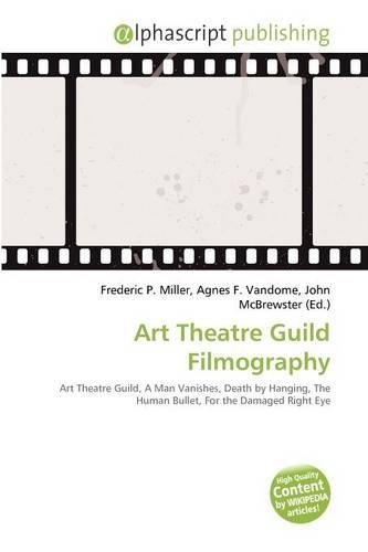 Art Theatre Guild Filmography