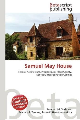 Samuel May House