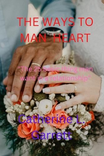 The Ways to Man Heart