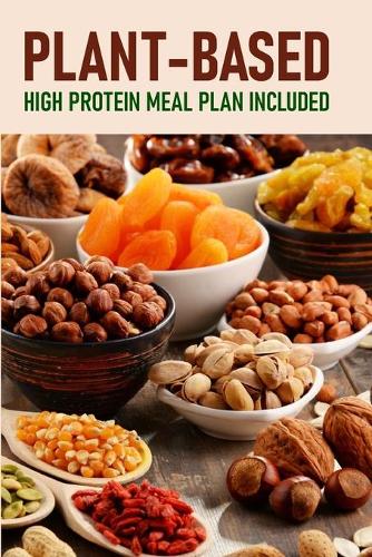 Plant-based High Protein Meal Plan Included