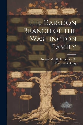 The Garsdon Branch of the Washington Family