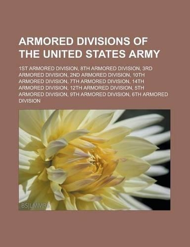 Armored Divisions of the United States Army