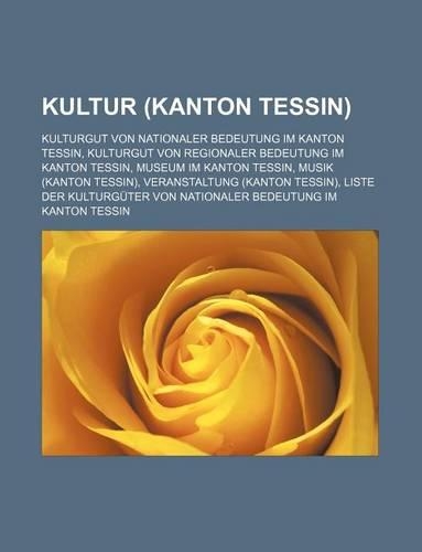 Kultur (Kanton Tessin)
