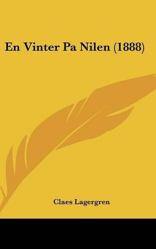 En Vinter Pa Nilen (1888): (Spanish)
