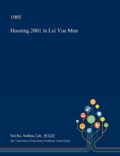 Housing 2001 in Lei Yue Mun