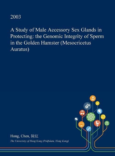 A Study of Male Accessory Sex Glands in Protecting