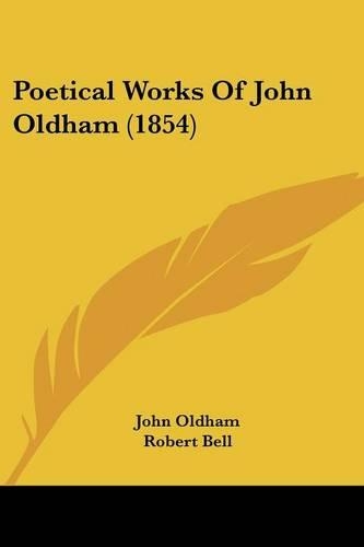 Poetical Works Of John Oldham (1854)