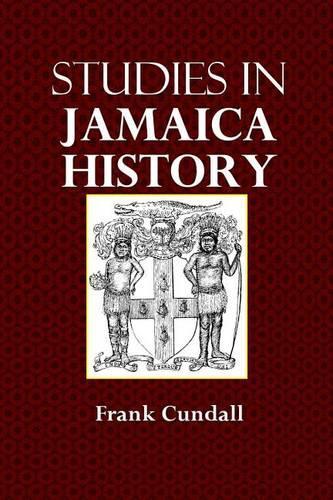 Studies in Jamaica History