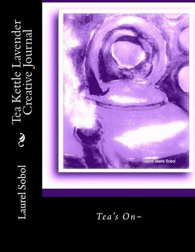 Tea Kettle Lavender Creative Journal