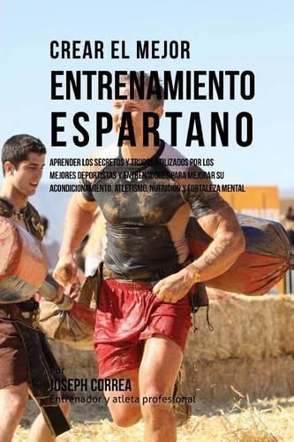 Crear El Mejor Entrenamiento Espartano