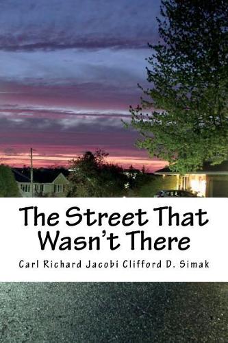 The Street That Wasn't There