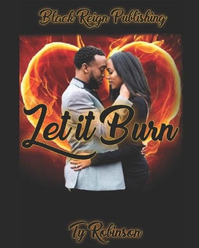 Let It Burn
