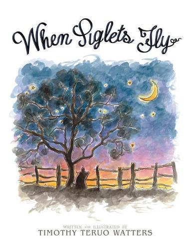 When Piglets Fly: (1 When Piglets Fly)