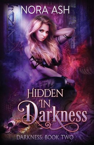 Hidden in Darkness: (2 Darkness)