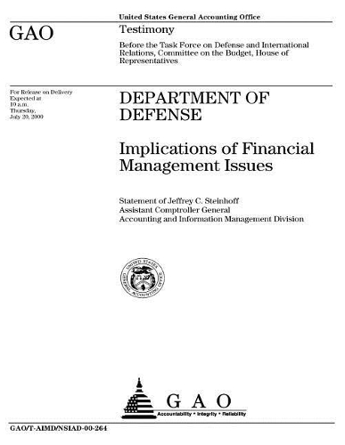 Department of Defense: Implications of Financial Management Issues