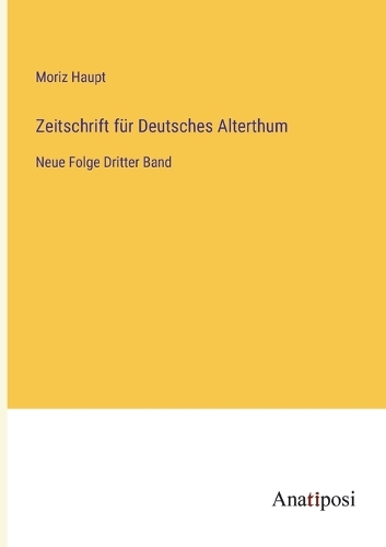 Zeitschrift für Deutsches Alterthum