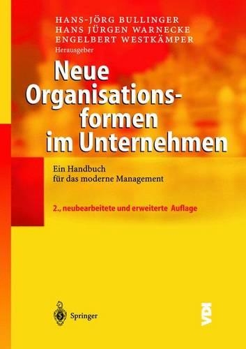 Neue Organisationsformen in Unternehmen