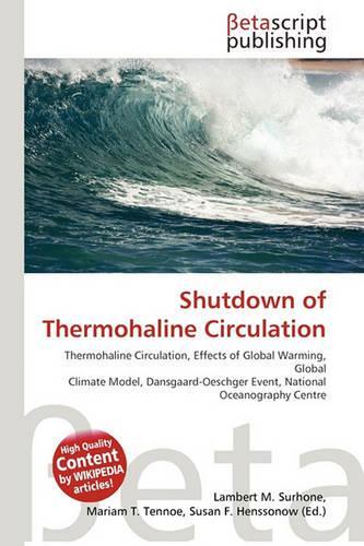 Shutdown of Thermohaline Circulation