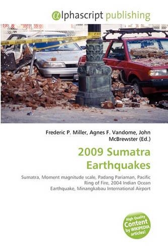 2009 Sumatra Earthquakes