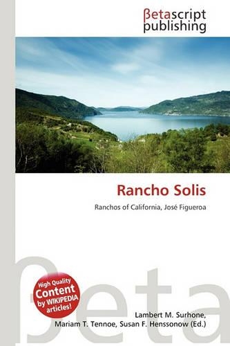 Rancho Solis: (English)