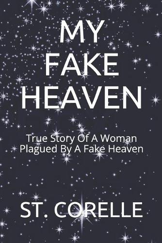 My Fake Heaven