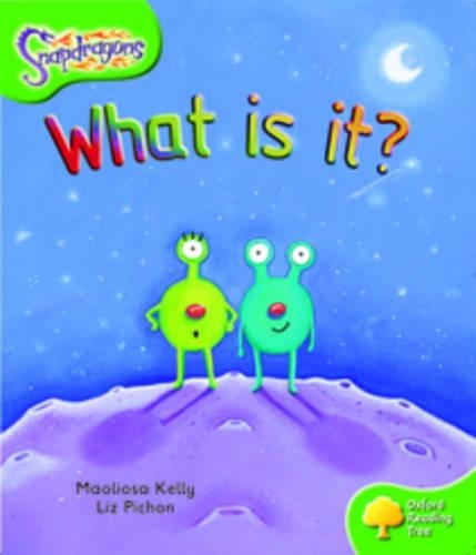Oxford Reading Tree: Level 2: Snapdragons: What Is It?: (Oxford Reading Tree)