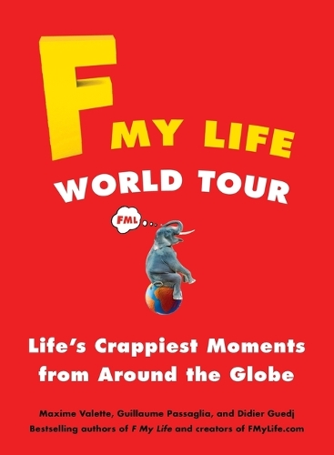 F My Life World Tour