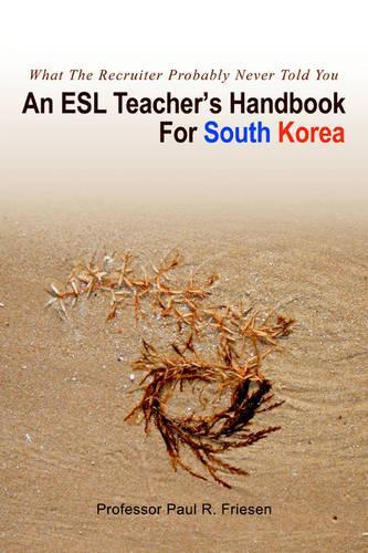 An ESL Teacher's Handbook For South Korea