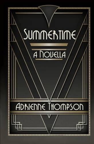 Summertime (A Novella)