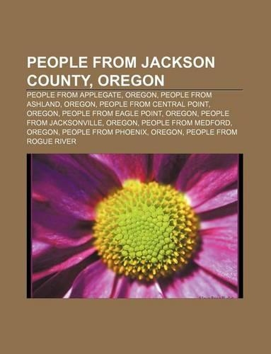 People from Jackson County, Oregon