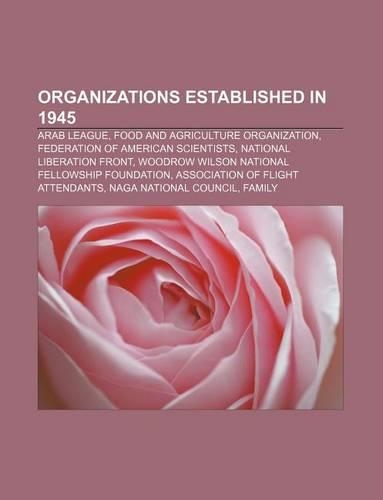 Organizations Established in 1945
