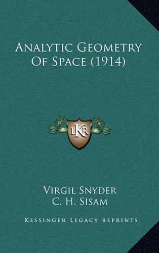 Analytic Geometry of Space (1914)