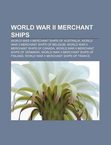 World War II Merchant Ships