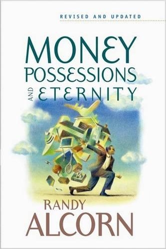 Money, Possessions and Eternity