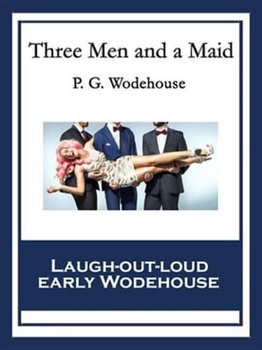 Three Men and a Maid