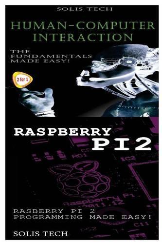 Human-Computer Interaction & Raspberry Pi 2: (English)