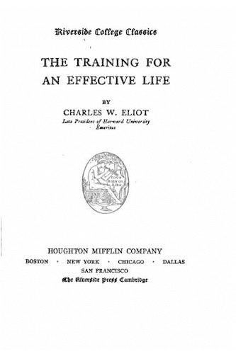 The training for an effective life: (English)