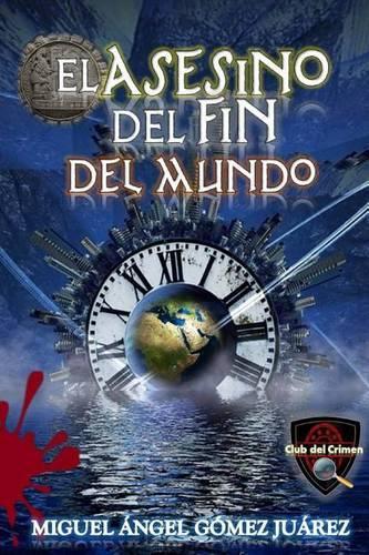 El Asesino del Fin del Mundo