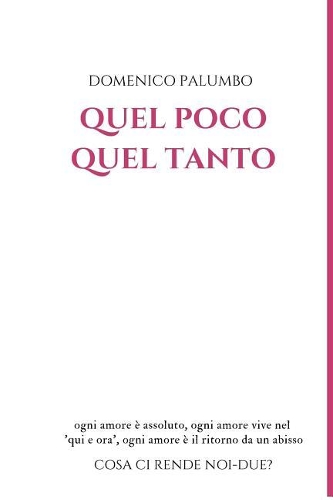 Quel Poco Quel Tanto