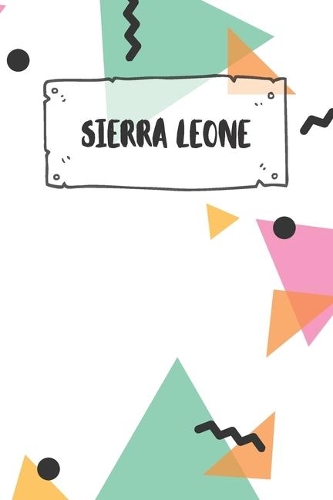 Sierra Leone: Ruled Travel Diary Notebook or Journey Journal - Lined Trip Pocketbook for Men and Women with Lines