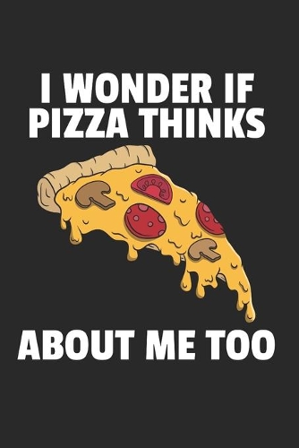 Pizza Notizbuch: Pizza Notizbuch für Liebhaber / Notizheft / Notizblock A5 (6x9in) Dotted Notebook / Punkteraster / 120 gepunktete Seiten
