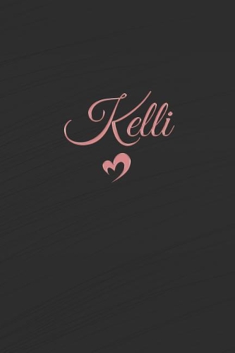 Kelli: Personalized Blank Lined Journal
