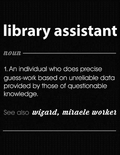 Library Assistant: Funny Blank Line Library Assistant Definition Notebook (8.5 X 11 - 110 Blank Pages)