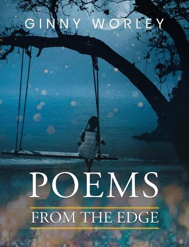 Poems From The Edge