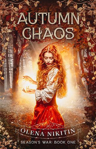 Autumn Chaos: Dark Fantasy Romance (Steamy)(1 Season's War)