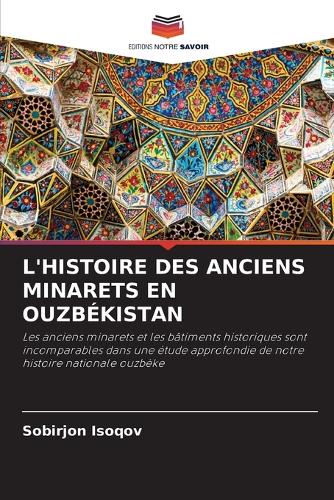 L'Histoire Des Anciens Minarets En Ouzbékistan