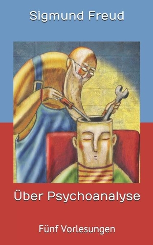 Über Psychoanalyse